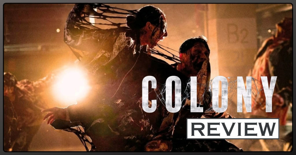 Colony movie review banner