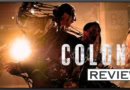 Colony movie review banner
