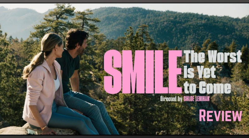 Smile... The worst is Yet to Come movie review banner