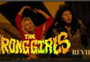 The Wrong Girls movie review banner