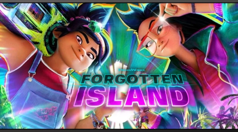 Forgotten Island animated film from Dreamworks, movie review banner