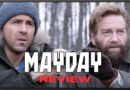 Ryan Reynolds and Kenneth Branagh in Mayday on Apple TV, movie review banner