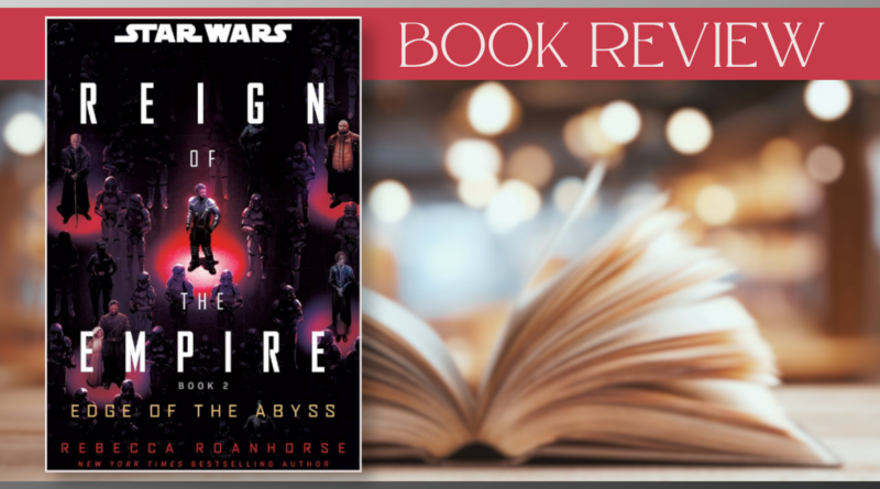 Star Wars Reign of the Empire book review cover with open book background.