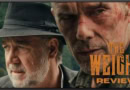 The Weight a 2026 film starring Russell Crowe and Ethan Hawke. Movie review banner