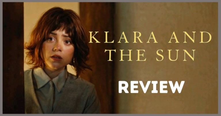 KLARA AND THE SUN movie review banner