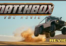 Matchbox The Movie review poster with off-road vehicle jumping desert dunes.