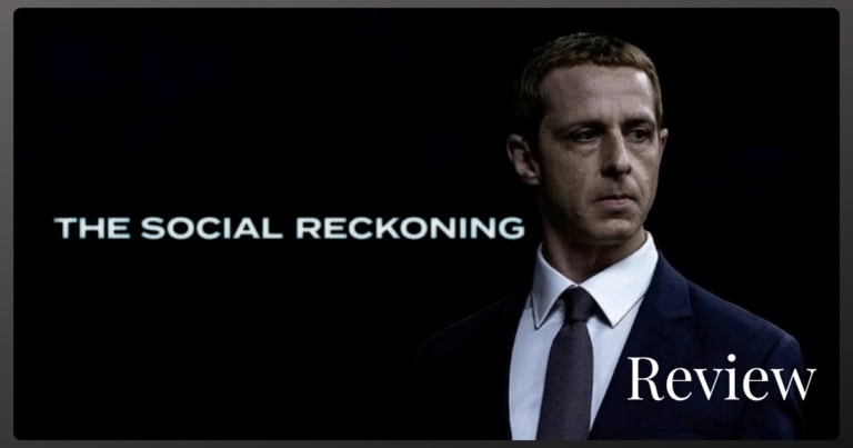 The Social Reckoning movie review banner